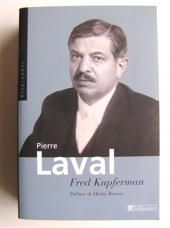 Fred Kupferman - Pierre Laval