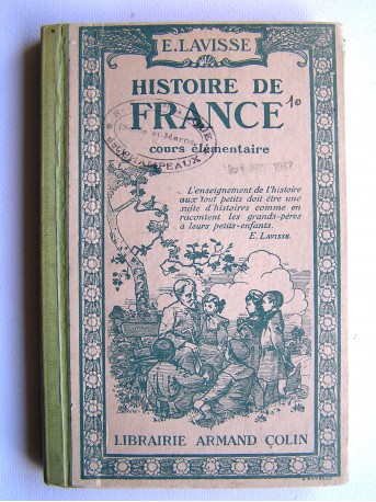 Ernest Lavisse - Histoire de France. Cours élémentaire