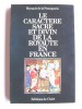 Marquis de La Franquerie - Le caractère sacré et divin de la Royauté en France
