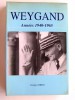 Weygand. Années 1940 - 1965
