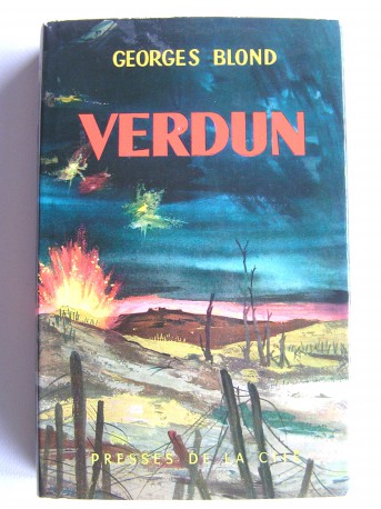 Georges Blond - Verdun