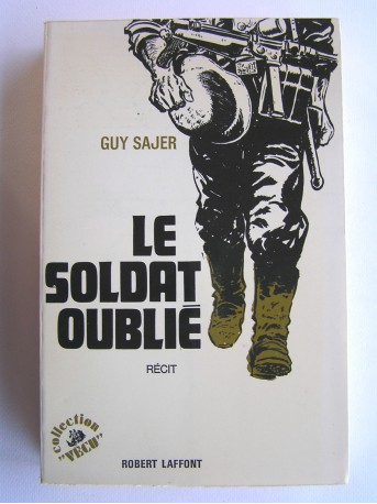 Guy Sajer - Le soldat oublié