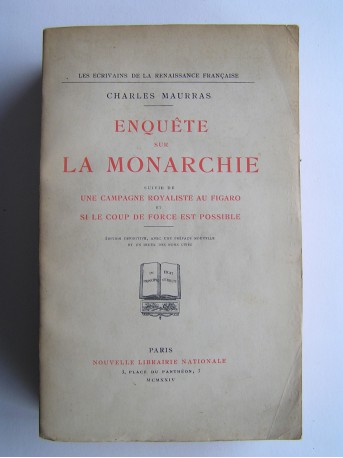 Charles Maurras - Enquête sur la monarchie