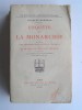 Charles Maurras - Enquête sur la monarchie - Enquête sur la monarchie