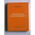 André Figueras - Zoologie du Palais-Bourbon