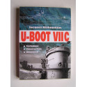 Jacques Alaluquetas - U-BOOT VIIC. Technique, construction, armement