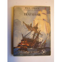 Paul Chack - Trafalgar