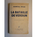 Maréchal Philippe Pétain - La bataille de verdun