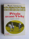 Henri Amouroux - Pétain avant Vichy. La guerre et l'amour