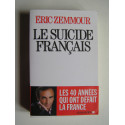 Eric Zemmour - Le suicide français.