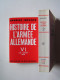 Jacques Benoist-Mechin - Histoire de l'armée allemande. Tome 6 Le défi 1939