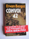 Erwan Bergot - Convoi 42. 