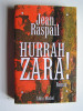 Jean Raspail - Hurrah Zara! - Hurrah Zara!