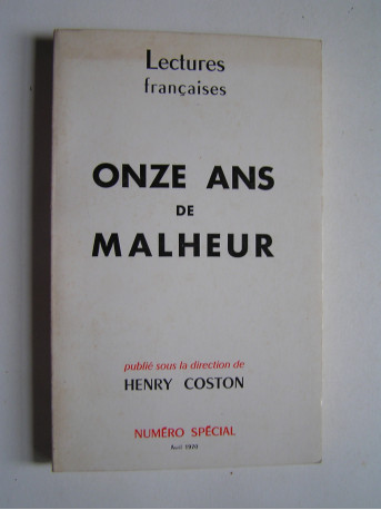 Henry Coston - Onze ans de malheur