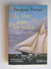 Jacques Perret - Le vent dans les voiles - Le vent dans les voiles