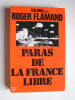 Colonel Roger Flamand - Paras de la France Libre - Paras de la France Libre