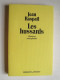 Jean Raspail - Les hussards. Histoires exemplaires.