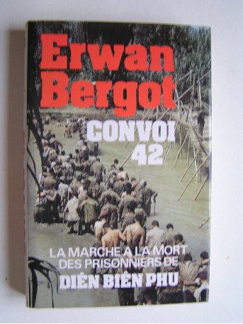 Erwan Bergot - Convoi 42. 