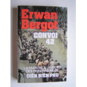 Erwan Bergot - Convoi 42. 