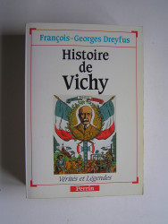 François-Georges Dreyfus - Histoire de Vichy