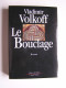 Vladimir Volkoff - Le bouclage