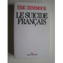 Eric Zemmour - Le suicide français.