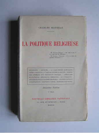 Charles Maurras - La politique religieuse.