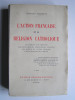 Charles Maurras - L'Action Française et la religion Catholique.