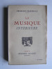 Charles Maurras - La musique intérieure. - La musique intérieure.