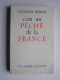 Maître Jacques Isorni - C'est un péché de la France.