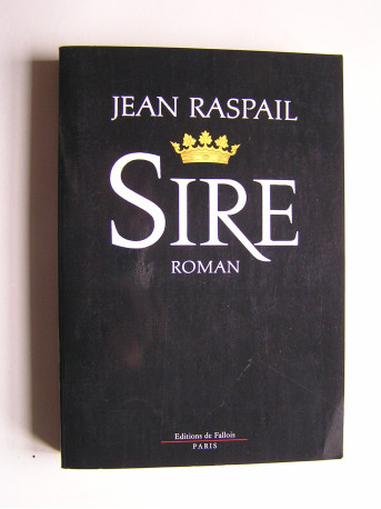 Jean Raspail - Sire