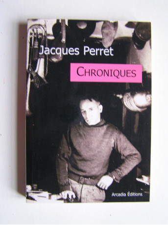 Jacques Perret - Chroniques.