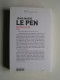 Jean-Marie Le Pen - Fils de la Nation. Mémoires. Tome 1.