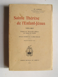 Monseigneur Laveille - Sainte Thérèse de l'Enfant-Jésus. 1873 - 1897.