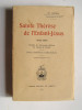 Monseigneur Laveille - Sainte Thérèse de l'Enfant-Jésus. 1873 - 1897. - Sainte Thérèse de l'Enfant-Jésus. 1873 - 1897.