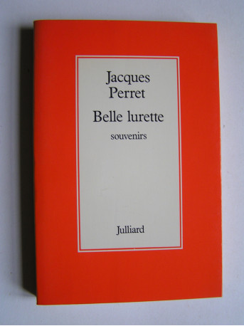 Jacques Perret - Belle lurette.