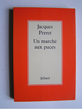 Jacques Perret - Un marché aux puces.