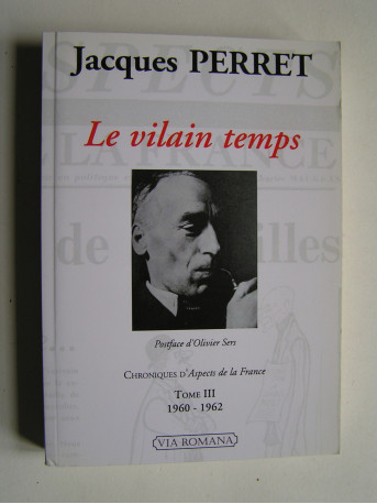 Jacques Perret - Le vilain temps.