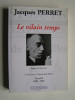 Jacques Perret - Le vilain temps.