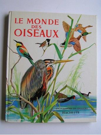 Pierre Probst - Le monde des oiseaux